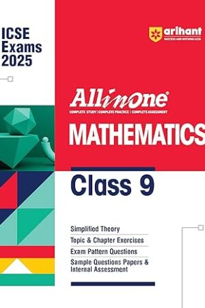 Arihant-All-In-One-MATHEMATICS-Class-9-Based-On-Latest-NCERT-For-ICSE-Exams-2025