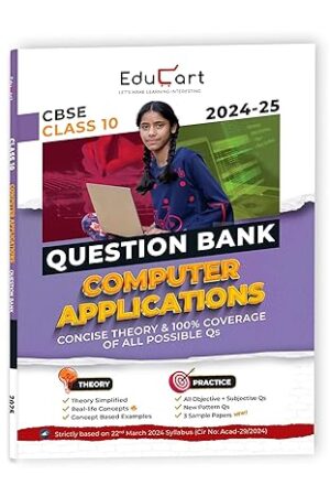 Educart-CBSE-Question-Bank-Class-10-Computer-Application-For-2025-Exams