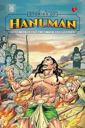 Stories-of-Hanuman-From-Ramayana-Mahabharata-by-Rupa-Publications-India, Amar-Chitra-Katha