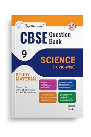 Together-with-CBSE-Question-Bank-Class-9-Science-for-Exam