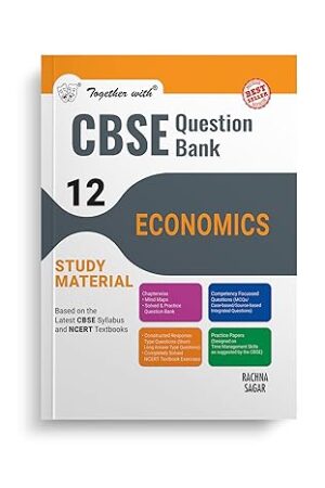 Together-with-CBSE-Question-Bank-Class-12-Economics-for-Exam