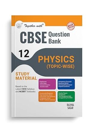 Together-with-CBSE-Question-Bank-Class-12-Physics-for-Exam