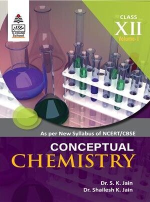 Conceptual-Chemistry-Class-12-vol-1