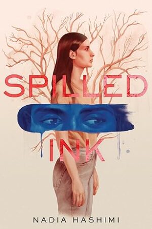Spilled-Ink-by-Nadia-Hashimi