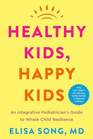 Healthy-Kids-Happy-Kids-by-Elisa-Song