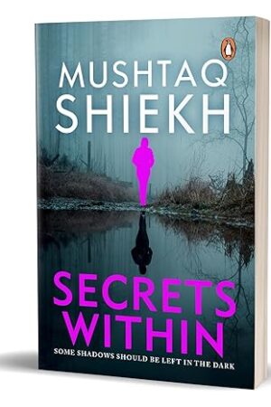 Secrets-Within-by-Mushtaq-Shiekh