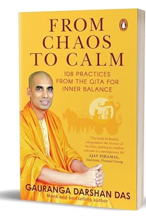 From-Chaos-to-Calm-by-Gauranga-Darshan-Das