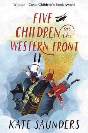 Five-Children-on-the-Western-Front-by-Kate-Saunders