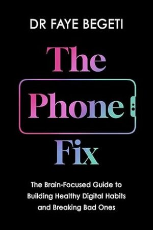 The-Phone-Fix-by-Dr-Faye-Begeti