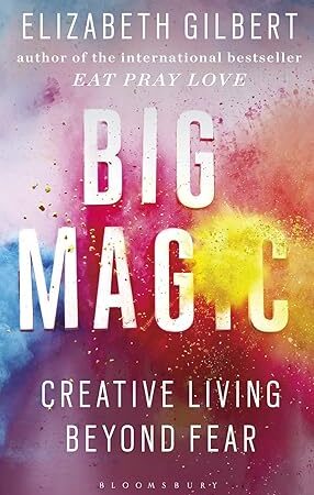 Big-Magic-by-Elizabeth-Gilbert