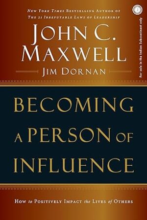 Becoming-a-Person-of-Influence-by-John-C-Maxwell-Jim-Dornan