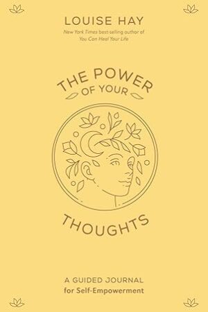 The-Power-of-Your-Thoughts-by-Louise-Hay
