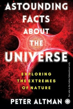 Astounding-Facts-About-the-Universe-by-Peter-Altman
