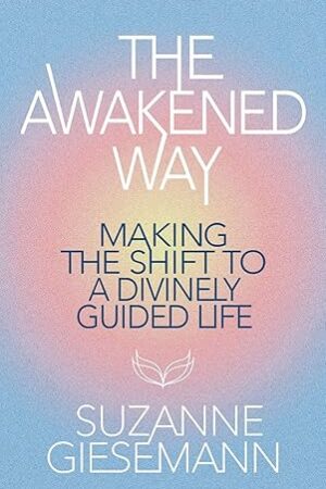 The-Awakened-Way-by-Suzanne-Giesemann
