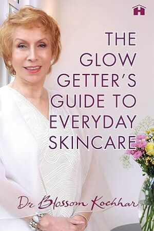 The-Glow-Getters-Guide-to-Everyday-Skincare-by-Dr-Blossom-Kochhar