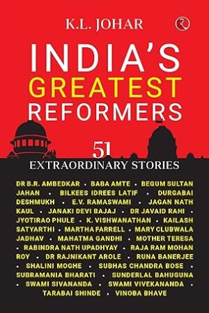 Indias-Greatest-Reformers-51-Stories-by-KL-Johar