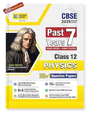 Shivdas-CBSE-Class-12-Past-7-Years-Solved-Papers-Physics-for-2025-Exams