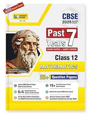 Shivdas-CBSE-Class-12-Past-7-Years-Solved-Papers-Mathematics-for-2025-Exams