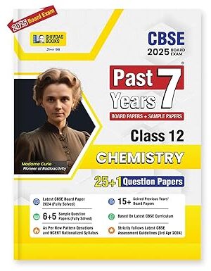 Shivdas-CBSE-Class-12-Past-7-Years-Solved-Papers-Chemistry-for-2025-Exams