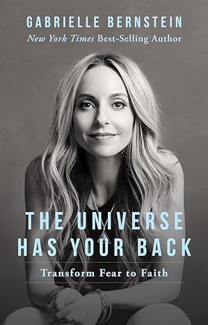 The-Universe-Has-Your-Back-by-Gabrielle-Bernstein