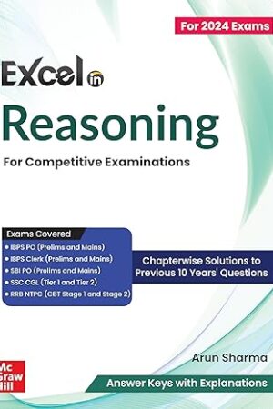 Excel-in-Reasoning-for-Competitive-Exams-IBPS-PO-and-Clerk,-SBI-PO-SSC-CGL-and-RRB-NTPC-Tier-I-II