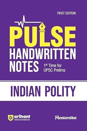 Arihant-PULSE-Indian-Polity-Coloured-Handwritten-Notes-For-UPSC-Prelims