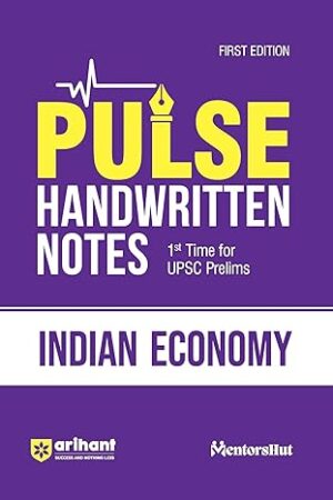 Arihant-PULSE-INDIAN-ECONOMY-Coloured-Handwritten-Notes-For-UPSC-Prelims