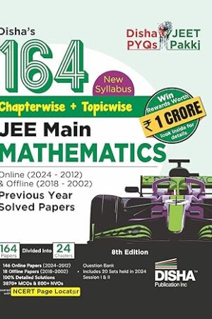 Dishas-164-New-Syllabus-JEE-Main-Mathematics-Online-and-Offline-Previous-Years-Solved-Papers-8th-Edition