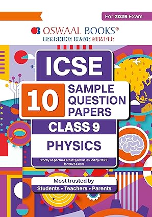 Oswaal-ICSE-10-Sample-Question-Papers-Class-9-Physics-For-Exam