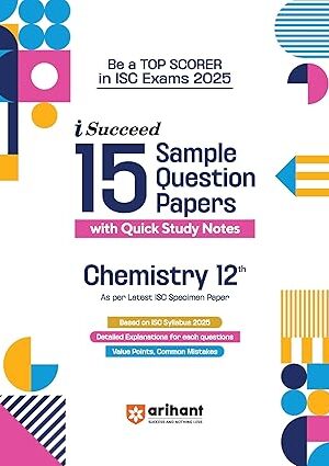 Arihant-I-Succeed-15-Sample-Question-Papers-Chemistry-Class-12