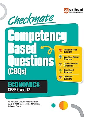 Arihant-Checkmate-Competency-Based-Questions-CBQs-Economics-CBSE-Class-12