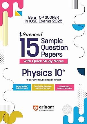 Arihant-I-Succeed-ICSE-Physics-Class-10-for-Exam