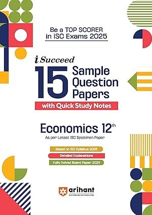 Arihant-I-Succeed-ISC-15-Sample-Papers-Economics-Class-12-for-Exam