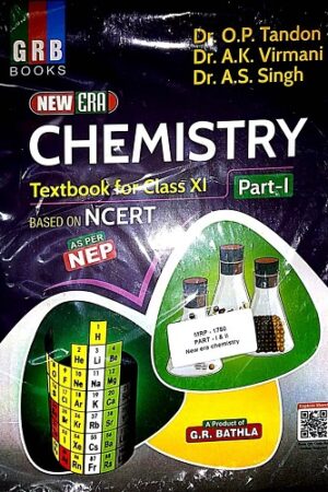 GRB-New-Era-Chemistry-textbook-for-class-xI-vol-1 vol 2