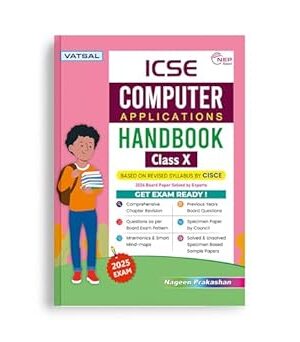 Vatsal-ICSE-Computer-Applications-Handbook-Class-10