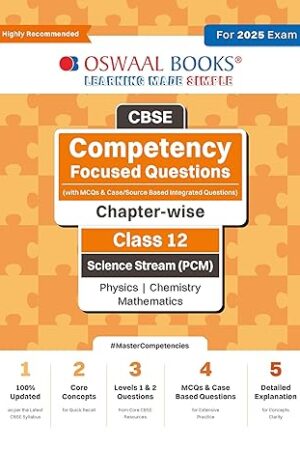 Oswaal-Cbse-Competency-Focused-Questions-Class-12-Science-Stream-PCM-For-Exam