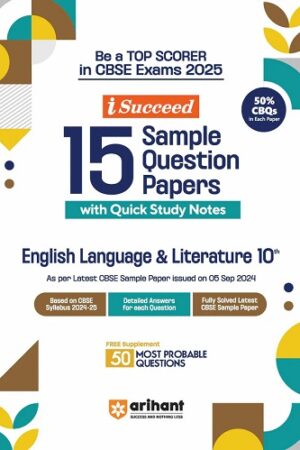 Arihant-I-Succeed-CBSE-15-Sample-Question-Papers-English-Language-and-Literature-Class-10