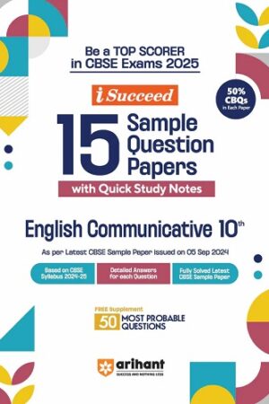 Arihant-I-Succeed-CBSE-15-Sample-Question-Papers-English-Communicative-Class-10