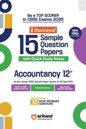 Arihant-I-Succeed-CBSE-15-Sample-Question-Papers-Accountancy-Class-12