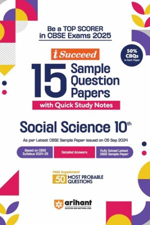 Arihant-I-Succeed-CBSE-15-Sample-Question-Papers-Social-Science-Class-10