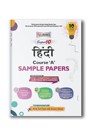 Full-Marks-Super-10-CBSE-Board-Sample-Question-Papers-for-Class-10-Hindi-A-For-Exams