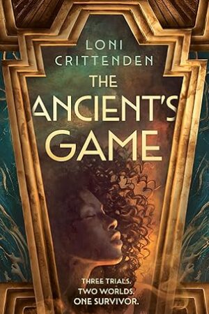 The-Ancients-Game-by-Loni-Crittenden