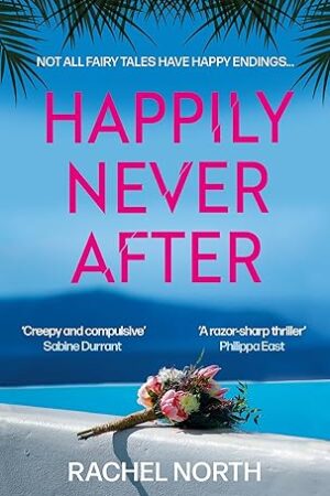 Happily-Never-After-by-Rachel-North