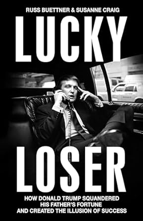 Lucky-Loser-by-Russ-Buettner Susanne-Craig