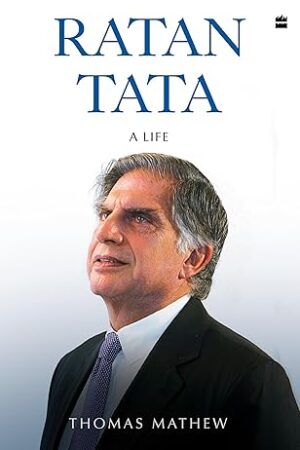 Ratan-Tata-A-Life-by-Thomas-Mathew