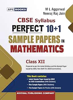 APC-CBSE-Perfect-10-plus-1-Sample-Papers-in-Mathematics-for-Class-12-Exam