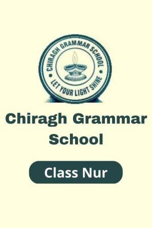 Chiragh Grammar Class NUR