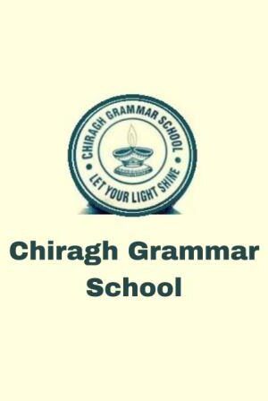 Chiragh Grammar School