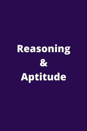 Reasoning & Aptitude