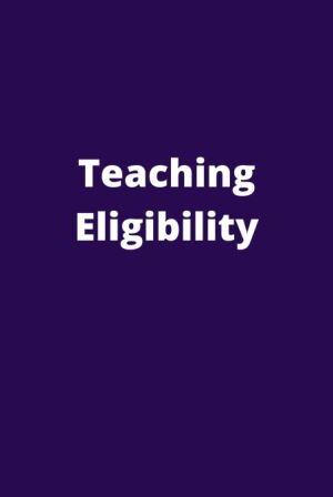 Teaching Eligibility